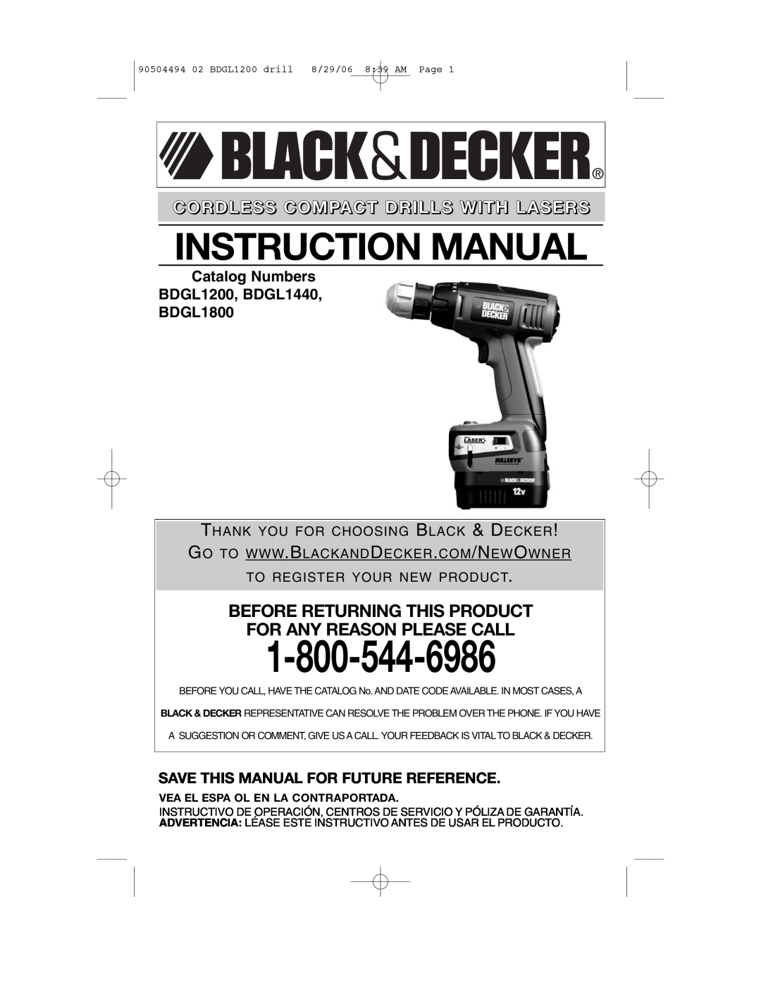 Black & Decker BDGL1440, BDGL1800, BDGL1200 instruction manual Instruction Manual, Cordless Compact Drills With Lasers 