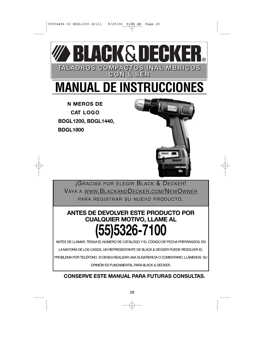 Black & Decker BDGL1440 Antes De Devolver Este Producto Por Cualquier Motivo, Llame Al, ¡Gracias Por Elegir Black & Decker 