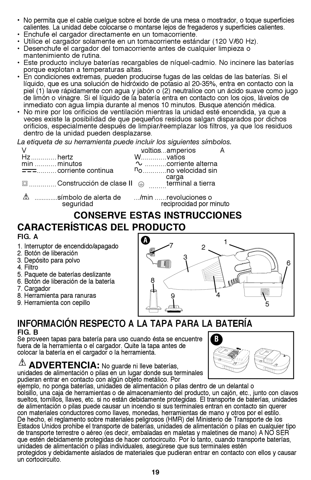 Black & Decker BDH1800S instruction manual Conserve Estas Instrucciones, Características del producto, Un cortocircuito 