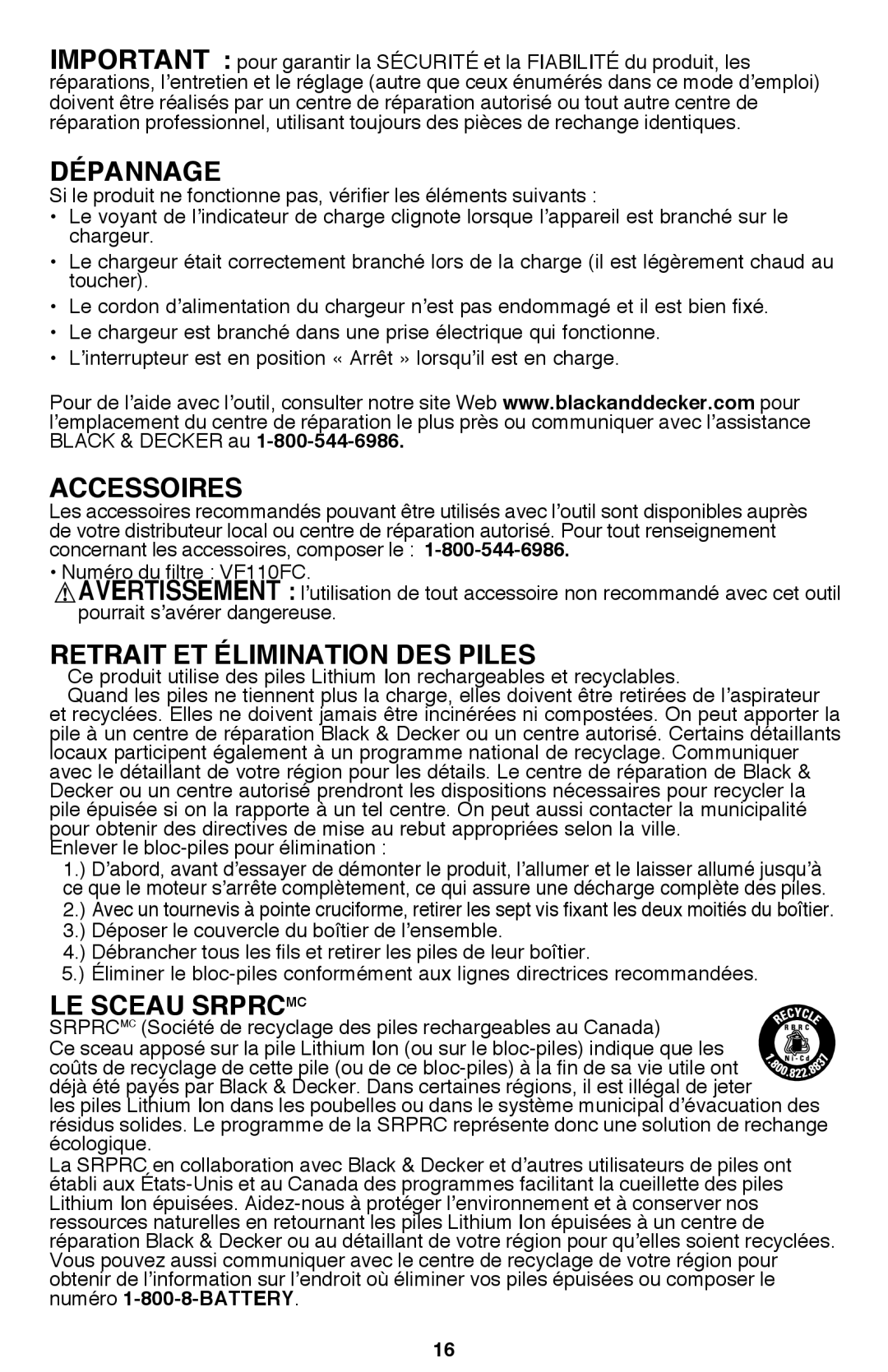 Black & Decker BDH2000L instruction manual Dépannage, Accessoires, Retrait et élimination des piles, Le sceau Srprcmc 