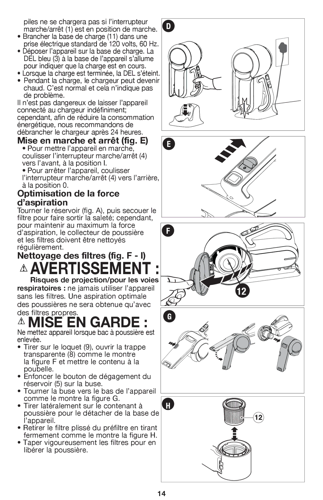 Black & Decker BDH2000PL instruction manual Mise en marche et arrêt fig. E, Optimisation de la force d’aspiration 