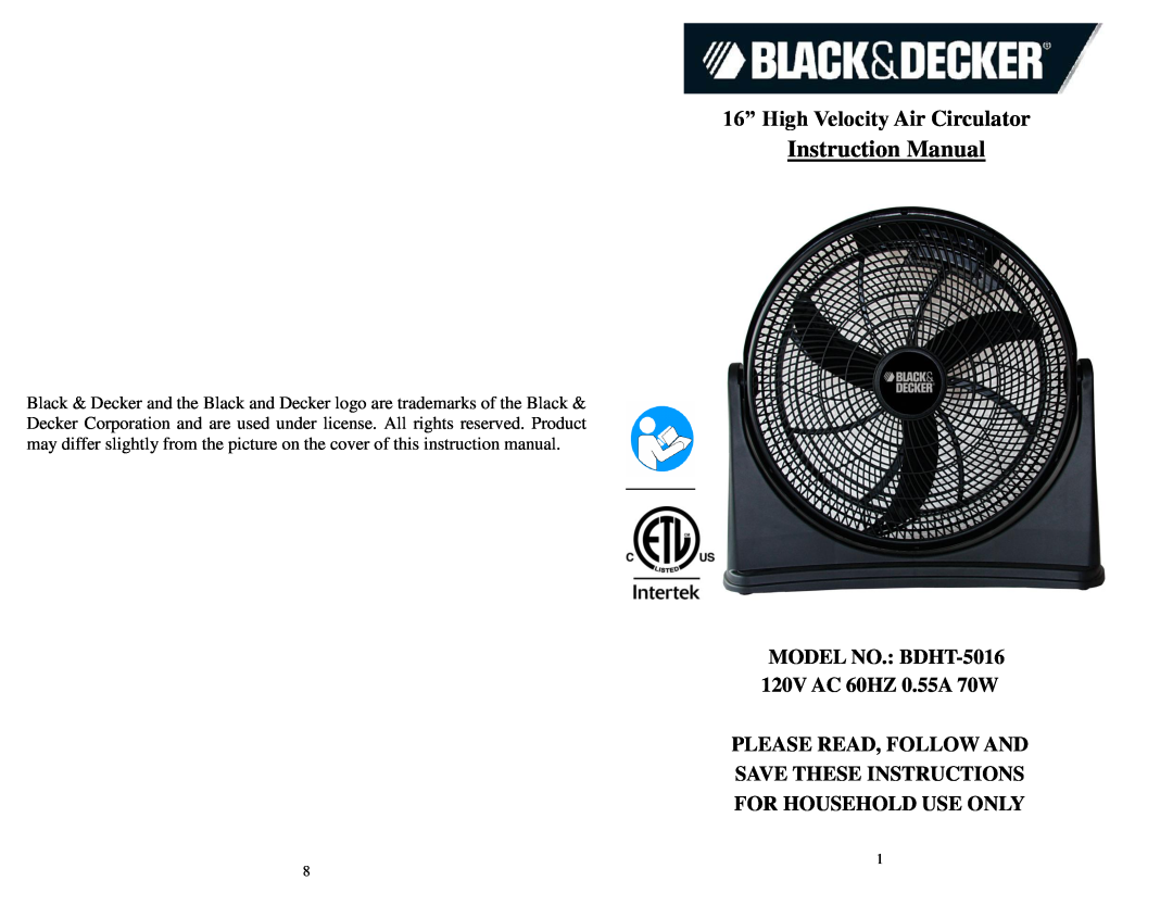 Black & Decker BDHT5016 instruction manual Instruction Manual, 16” High Velocity Air Circulator, For Household Use Only 