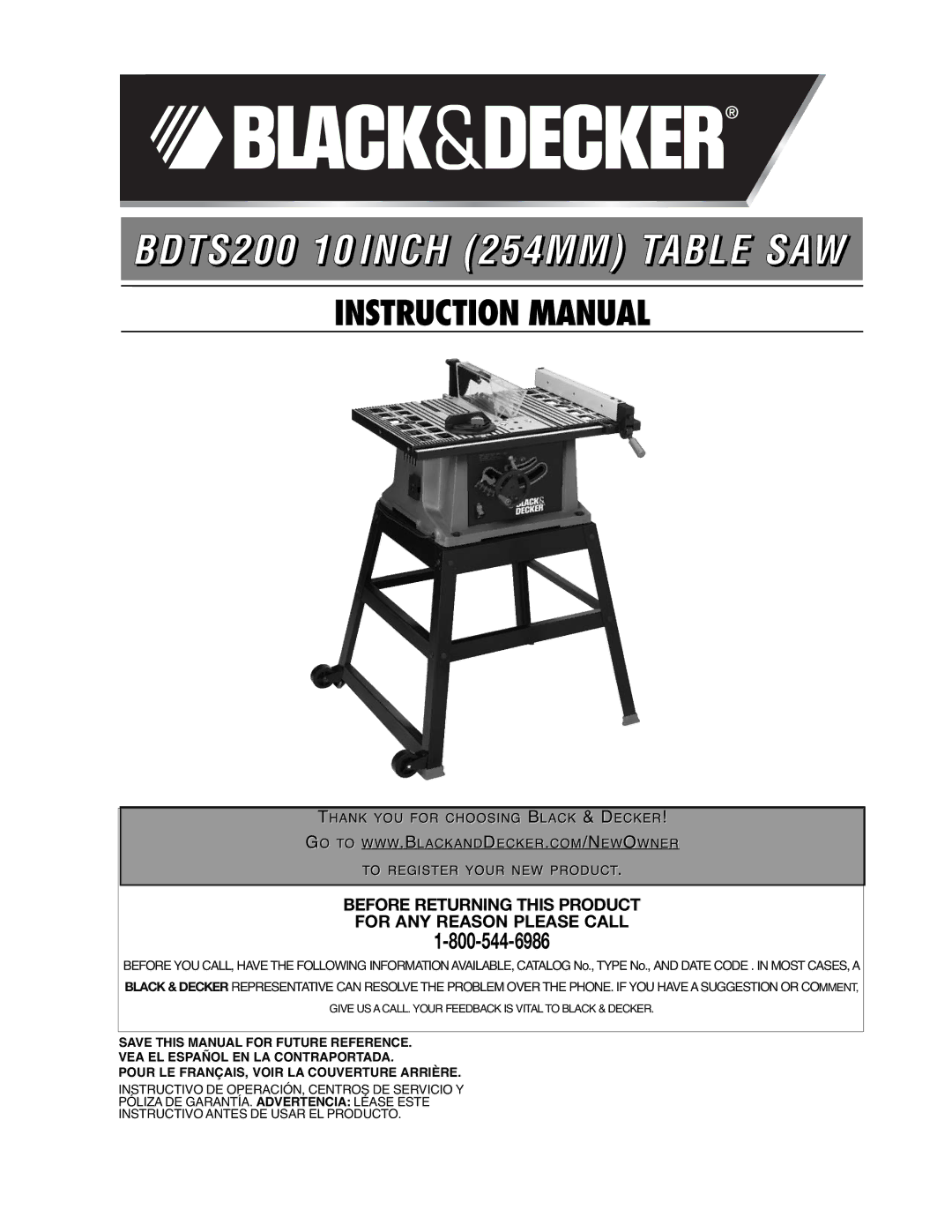 Black & Decker 90528116 instruction manual BDTS200 10 Inch 254MM Table SAW 