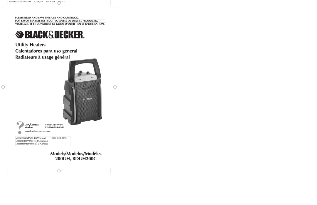 Black & Decker 200UH manual Utility Heaters Calentadores para uso general, Radiateurs à usage général, ?USA/Canada Mexico 