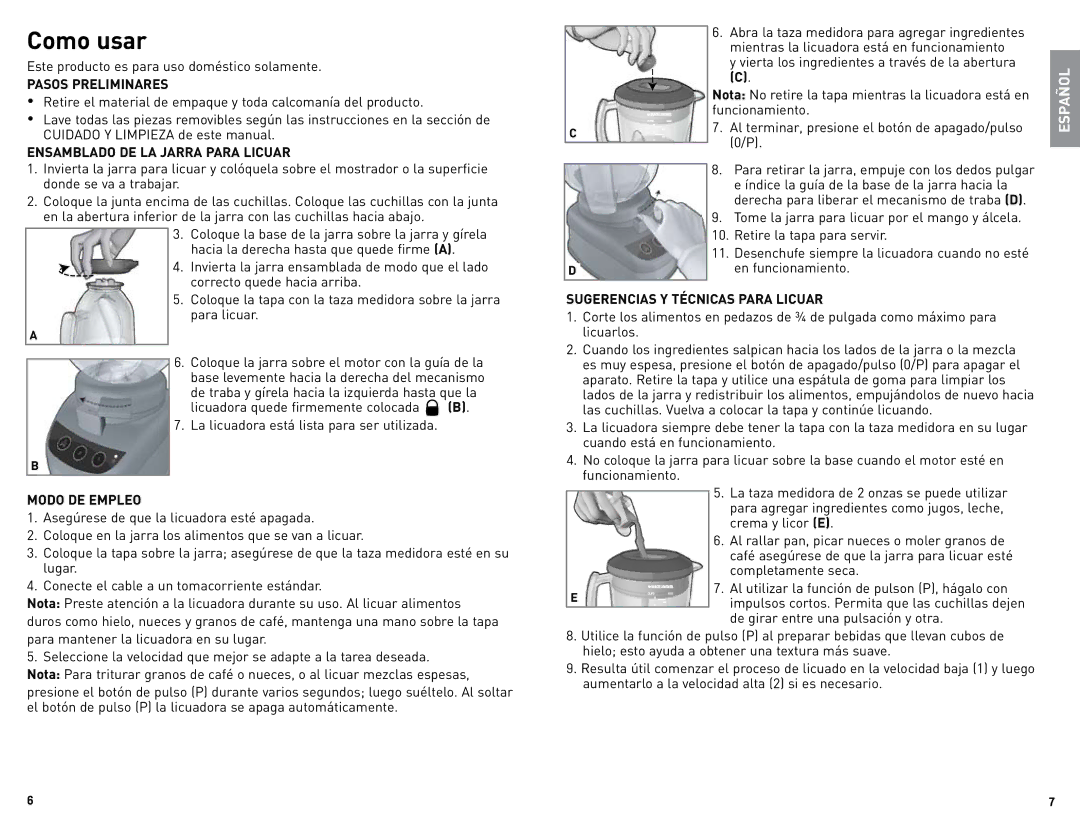 Black & Decker BLBD25LAUC manual Como usar, Pasos Preliminares, Ensamblado DE LA Jarra Para Licuar, Modo DE Empleo 