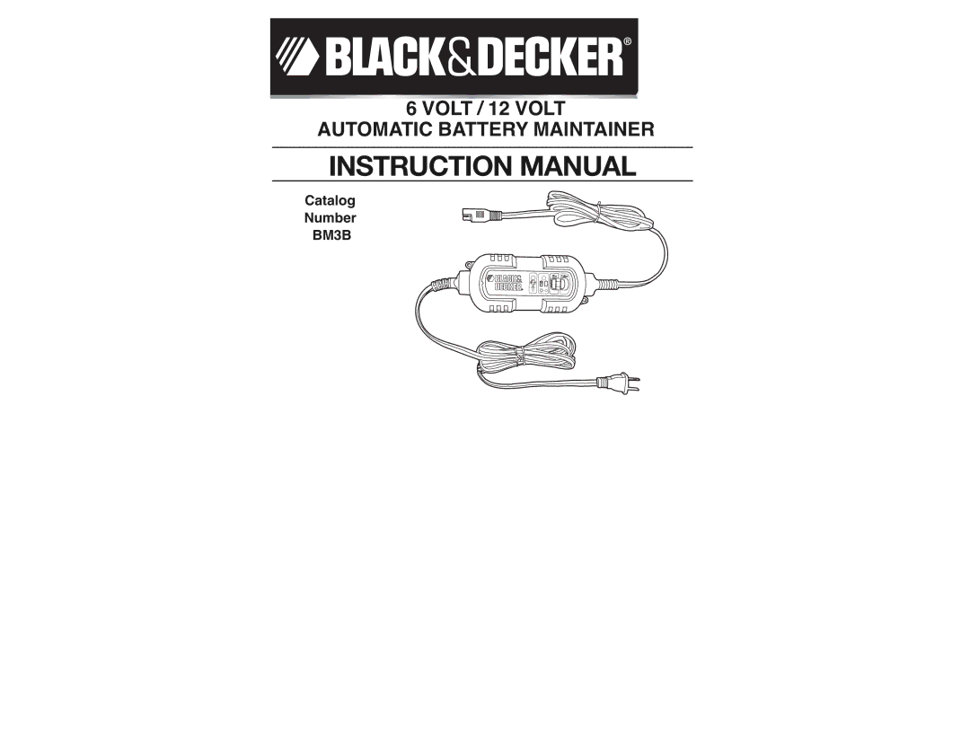 Black & Decker bm3b instruction manual Automatic Battery Maintainer 