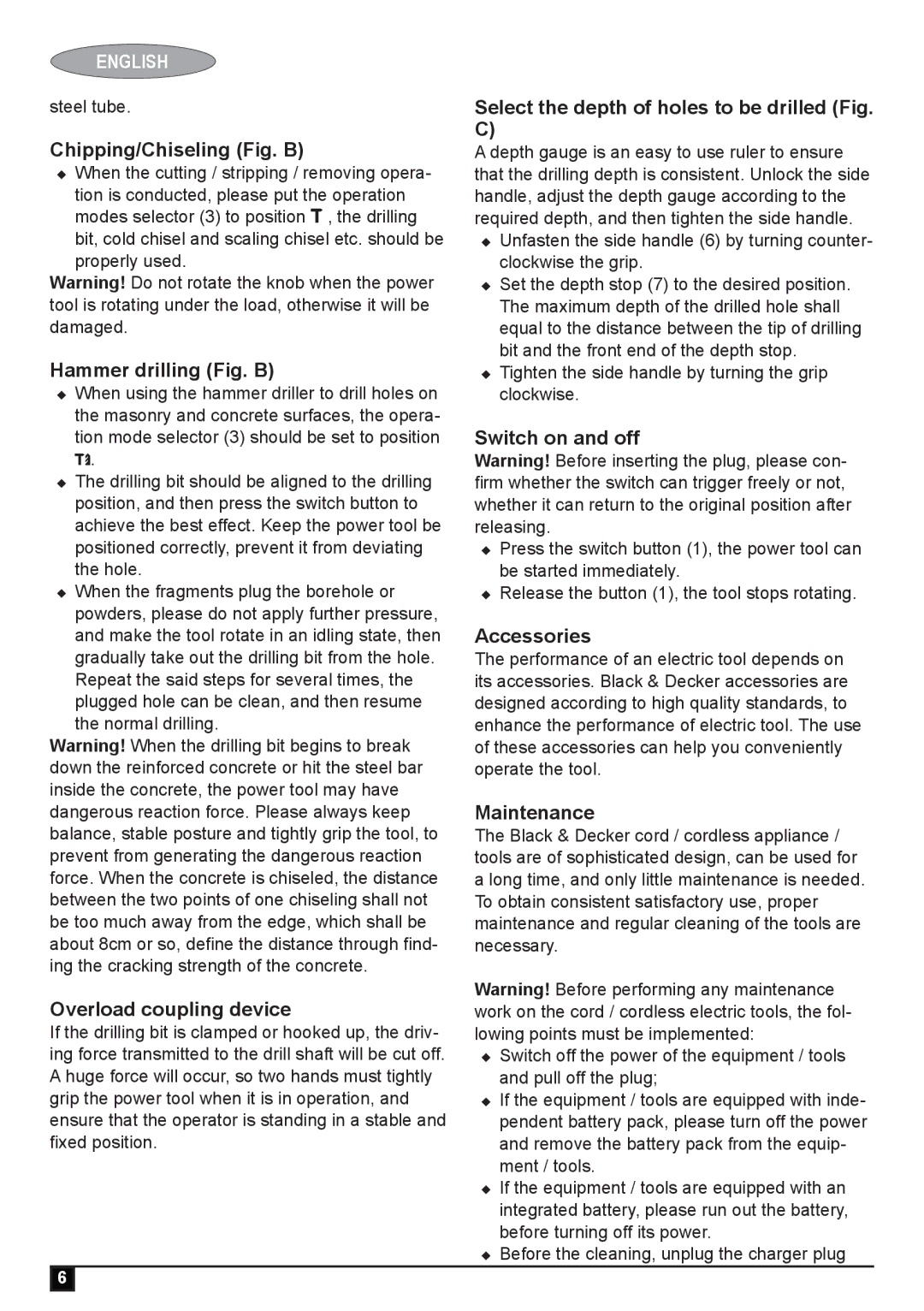Black & Decker BPHR272 Chipping/Chiseling Fig. B, Hammer drilling Fig. B, Overload coupling device, Switch on and off 