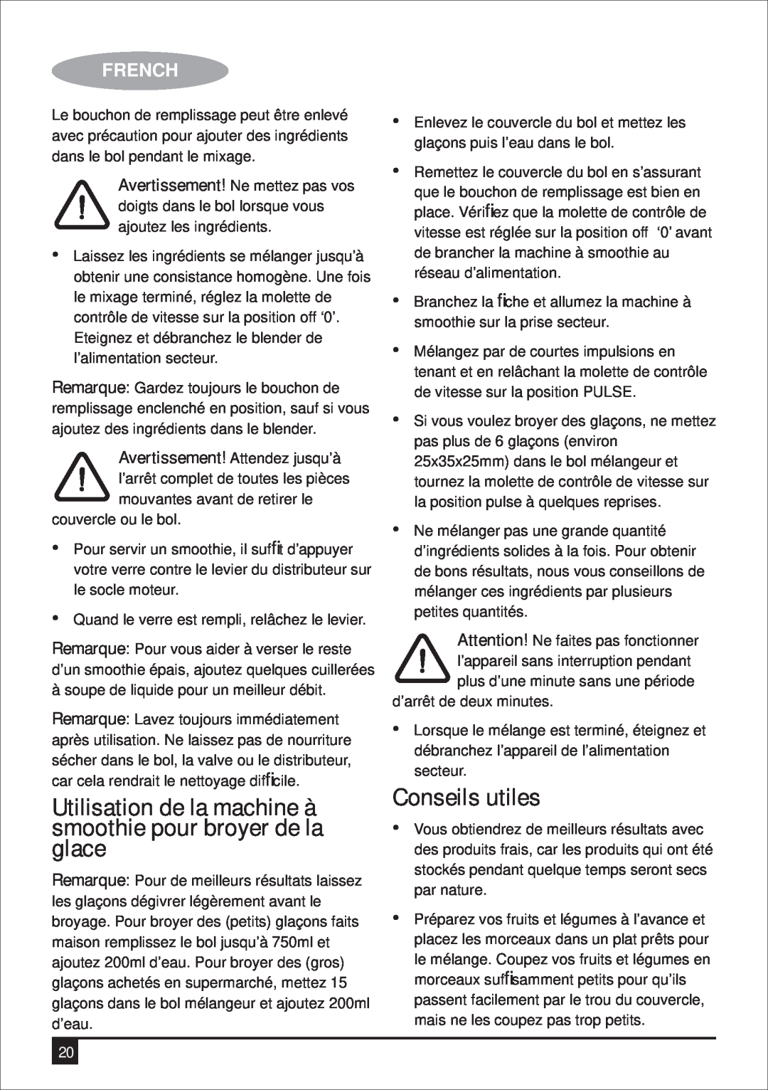 Black & Decker BS600 manual Conseils utiles, Utilisation de la machine à smoothie pour broyer de la glace, French 