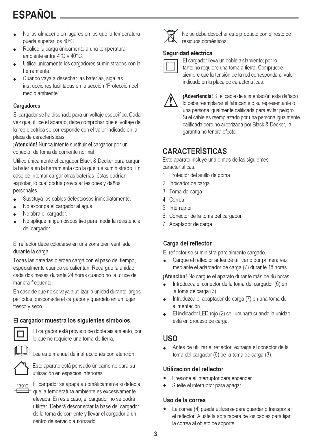 Black & Decker BSL100 instruction manual Características, Uso 