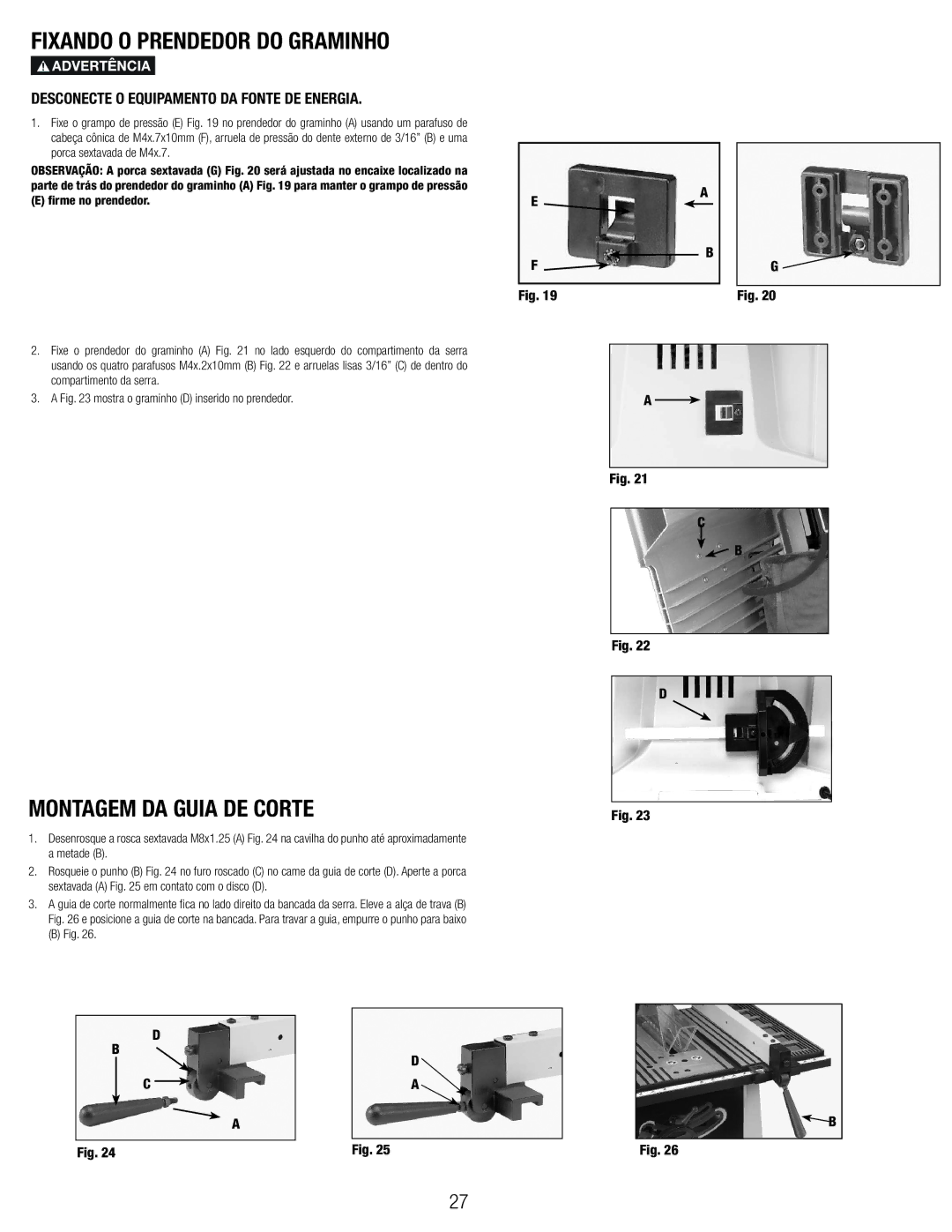 Black & Decker 90544326, BT1800 manual Fixando O Prendedor do Graminho, Montagem DA Guia DE Corte 