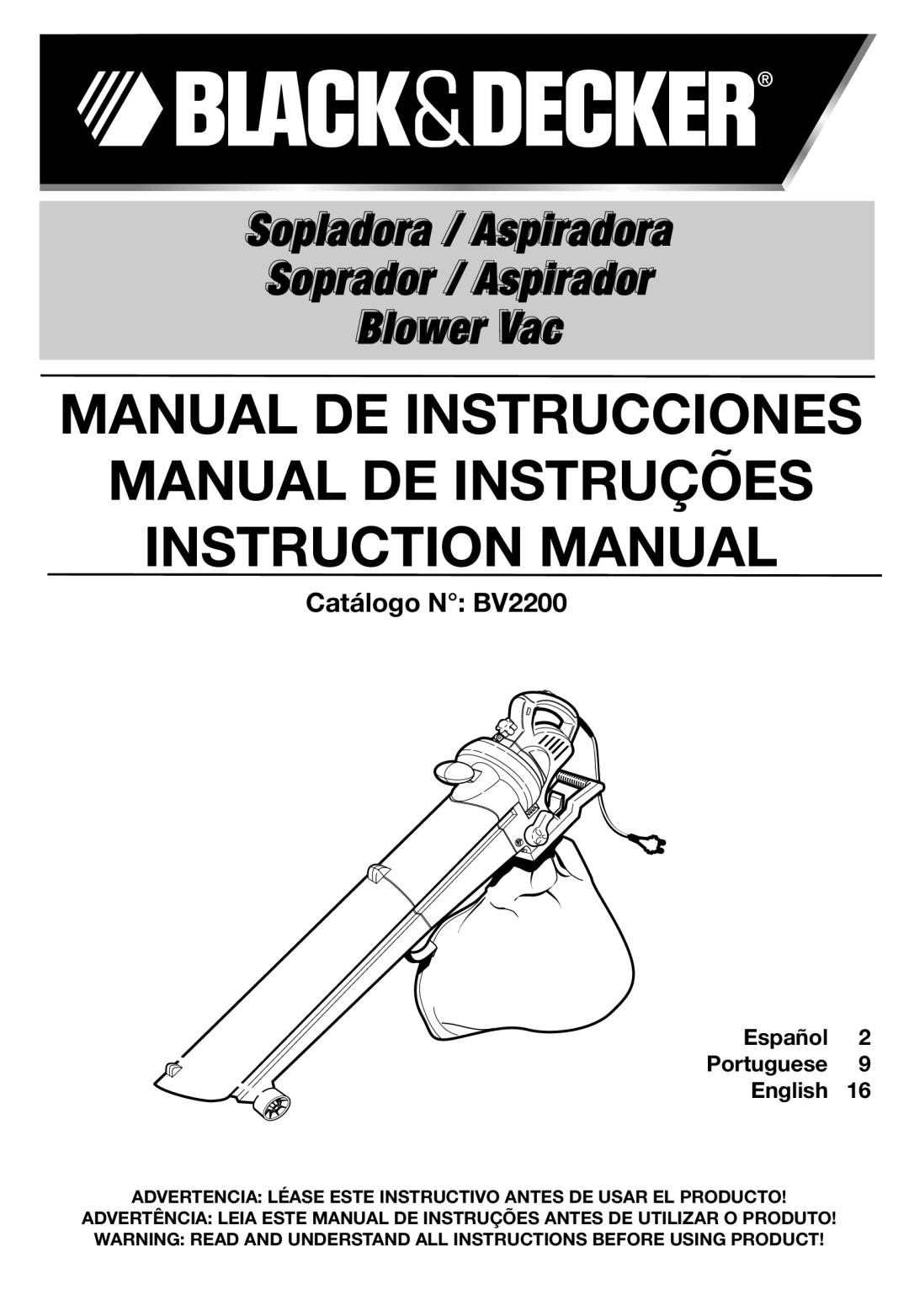 Black & Decker BV2200 instruction manual Manual DE Instrucciones Manual DE Instruções, Español Portuguese English 