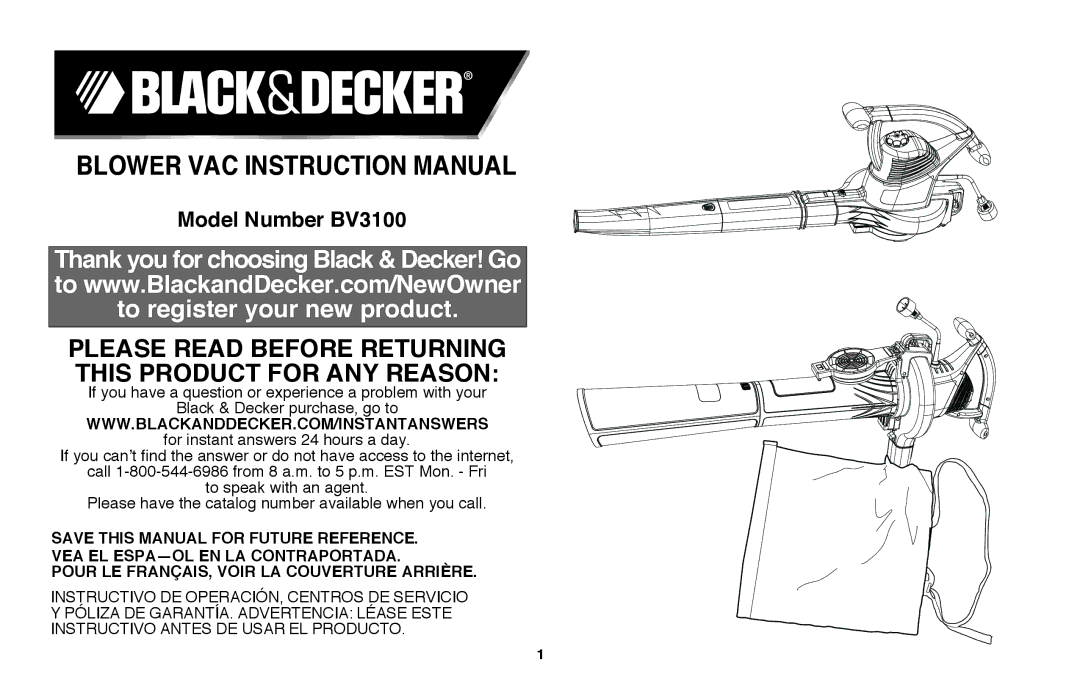 Black & Decker BV3100R instruction manual Please Read Before Returning this Product for ANY Reason 