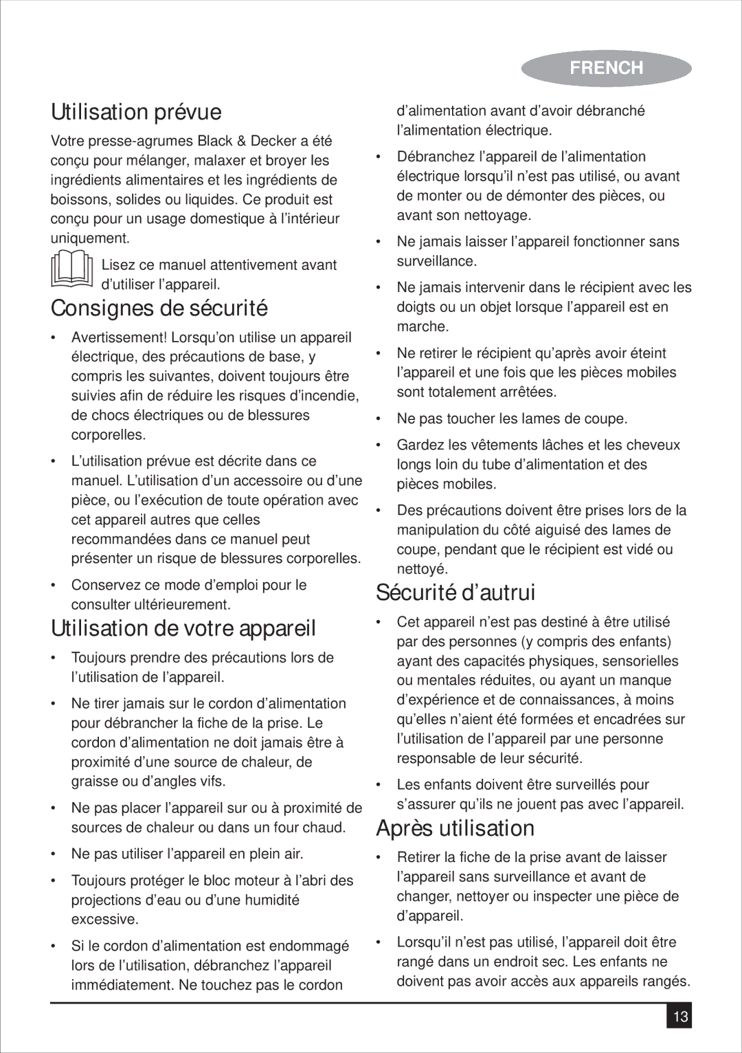 Black & Decker BX700G manual Utilisation prévue, Consignes de sécurité, Utilisation de votre appareil, Sécurité d’autrui 