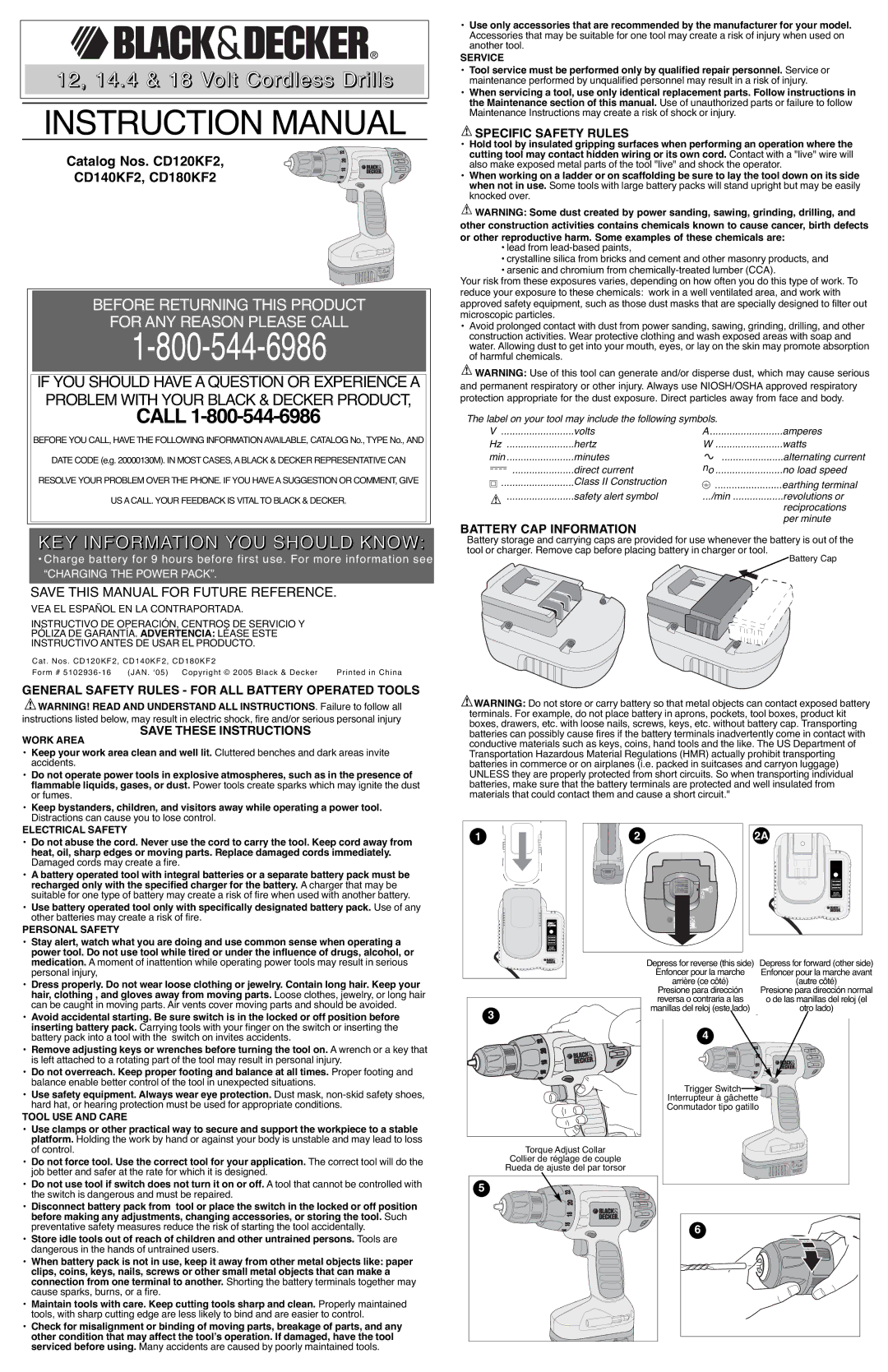 Black & Decker CD120KF2 instruction manual KEY Information YOU should Know, Specific Safety Rules, Battery CAP Information 