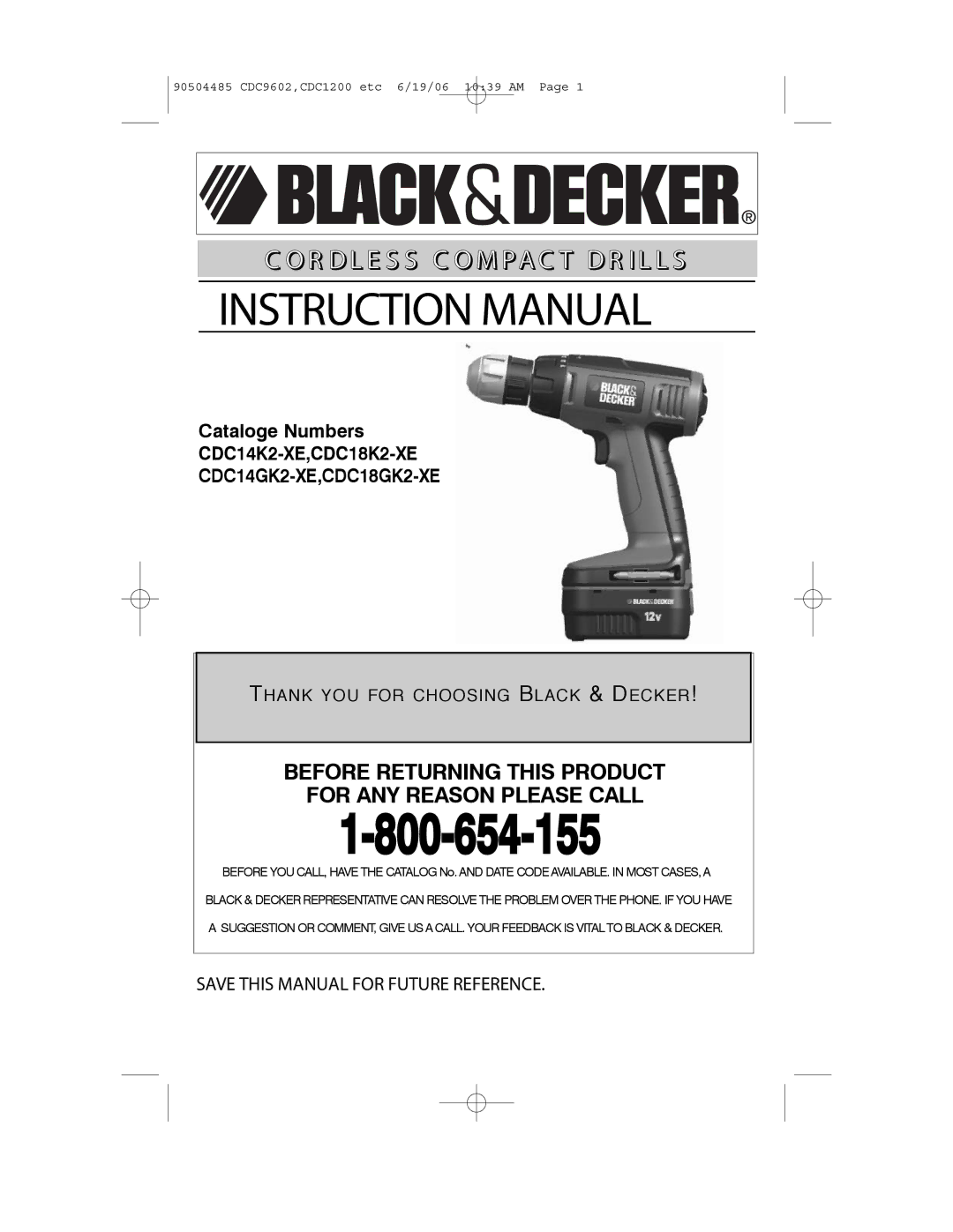 Black & Decker CDC18K2-XE, CDC14GK2-XE, CDC18GK2-XE, CDC14K2-XE instruction manual 800-654-155 