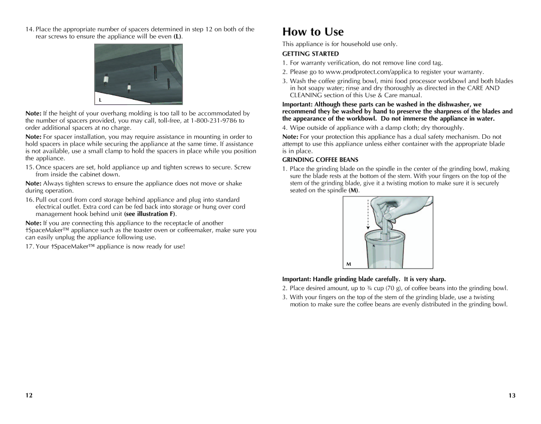 Black & Decker CG700 manual How to Use, Grinding Coffee Beans, Important Handle grinding blade carefully. It is very sharp 