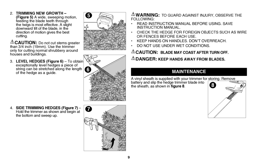 Black & Decker LHT2220, CHH2220 Maintenance, Trimming NEW Growth, Level Hedges To obtain, Side Trimming Hedges Figure 