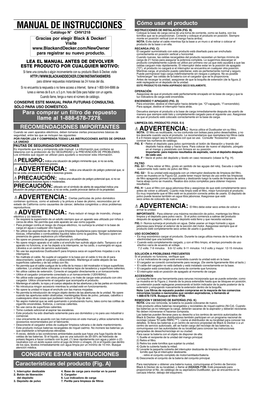 Black & Decker CHV1218 Instrucciones DE Instalación FIG. B, Recarga FIG. C, Operación, Encendido Y Apagado FIG. D, Filtro 