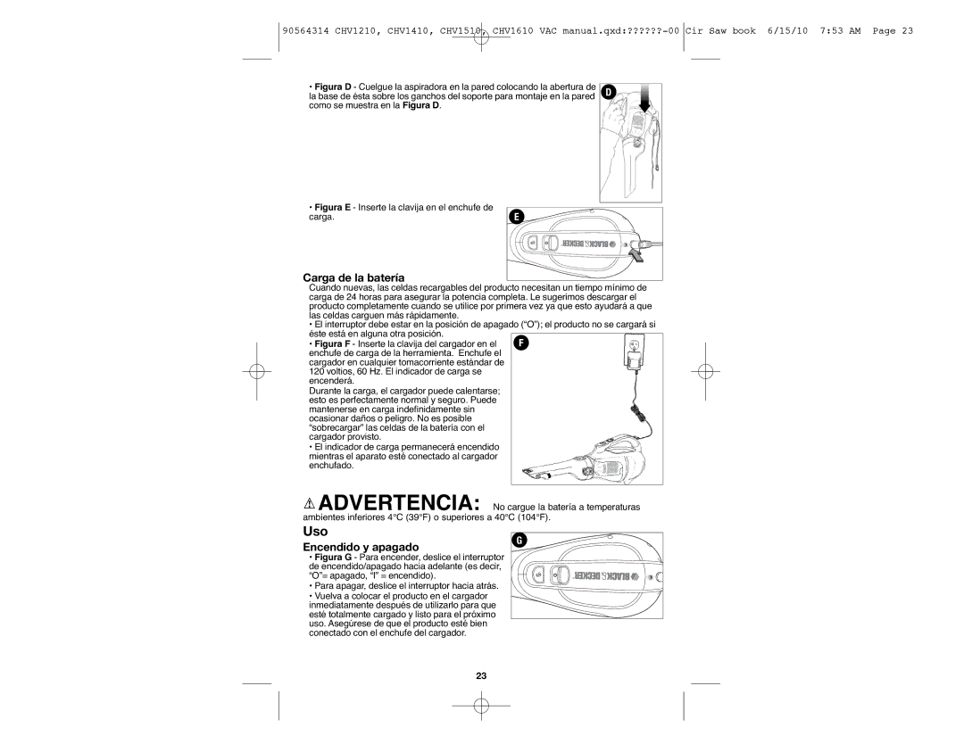 Black & Decker CHV1210, CHV1510, CHV1610, CHV1410B instruction manual Uso, Carga de la batería, Encendido y apagado 