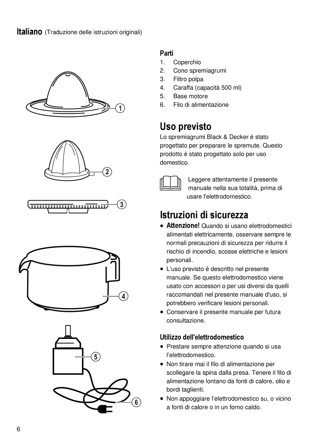 Black & Decker CJ500 manual Uso previsto, Istruzioni di sicurezza, Parti, Utilizzo dellelettrodomestico 