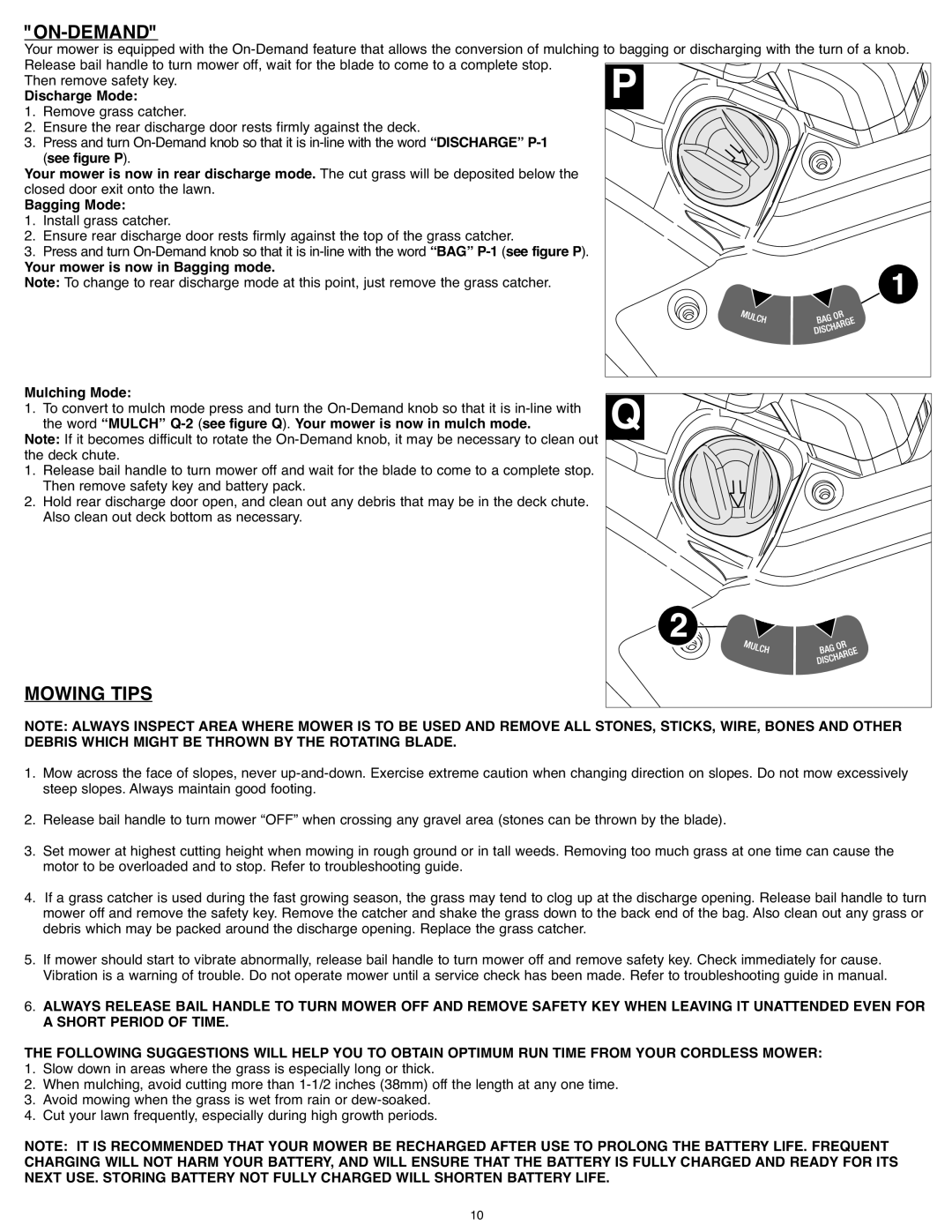 Black & Decker CM1936ZF2 On-Demand, Mowing Tips, Discharge Mode, Your mower is now in Bagging mode Mulching Mode 