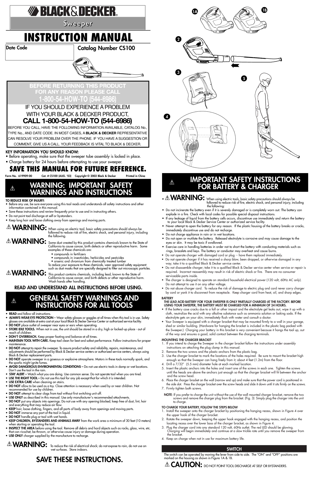 Black & Decker CS100 instruction manual Switch, To Reduce Risk of Injury, Battery, Mounting the Charger Bracket 