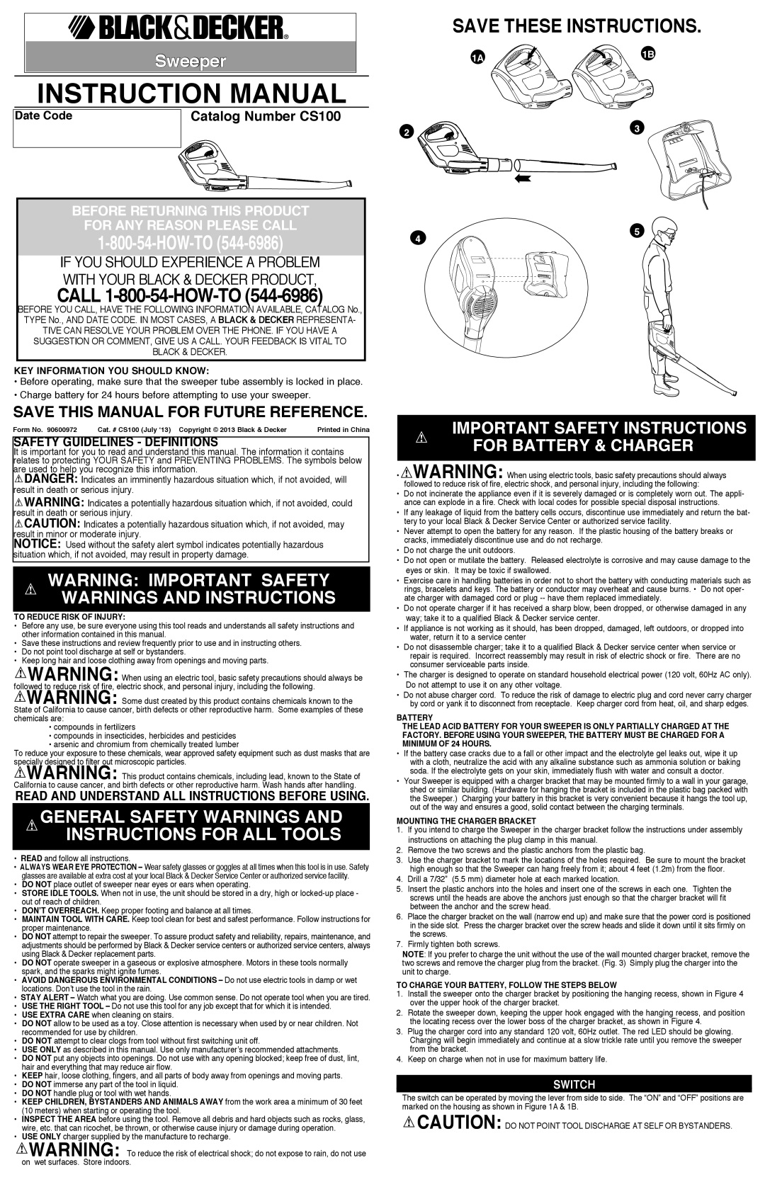 Black & Decker CS100 instruction manual Call 1-800-54-HOW-TO, Sweeper, Important safety Instructions for battery & charger 