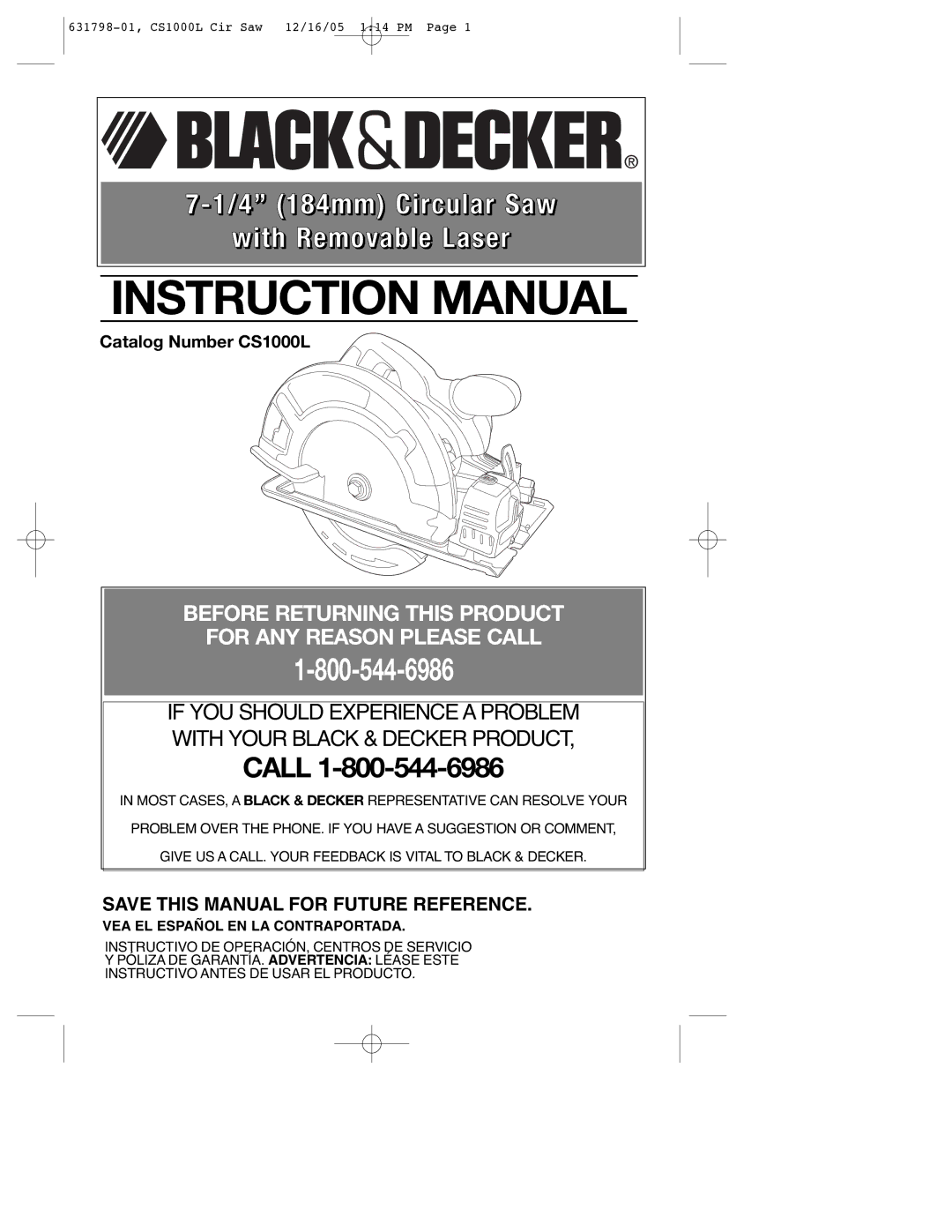 Black & Decker CS1000L instruction manual 4 184mm Circular Saw With Removable Laser, VEA EL Español EN LA Contraportada 