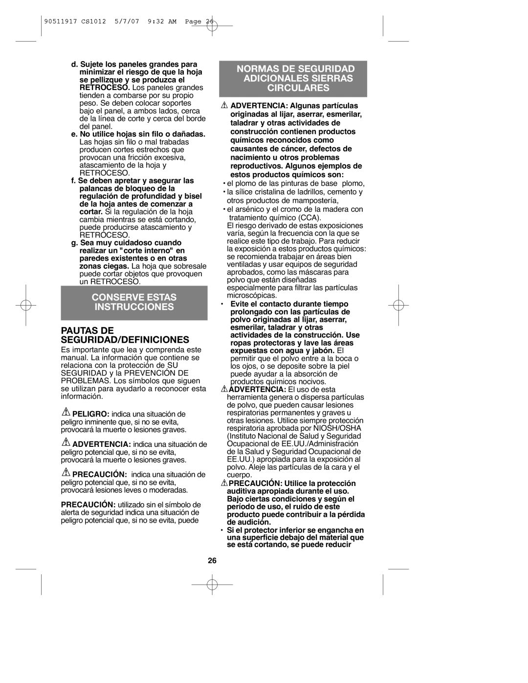 Black & Decker CS1012 instruction manual Conserve Estas Instrucciones, Provocar daños en la propiedad 