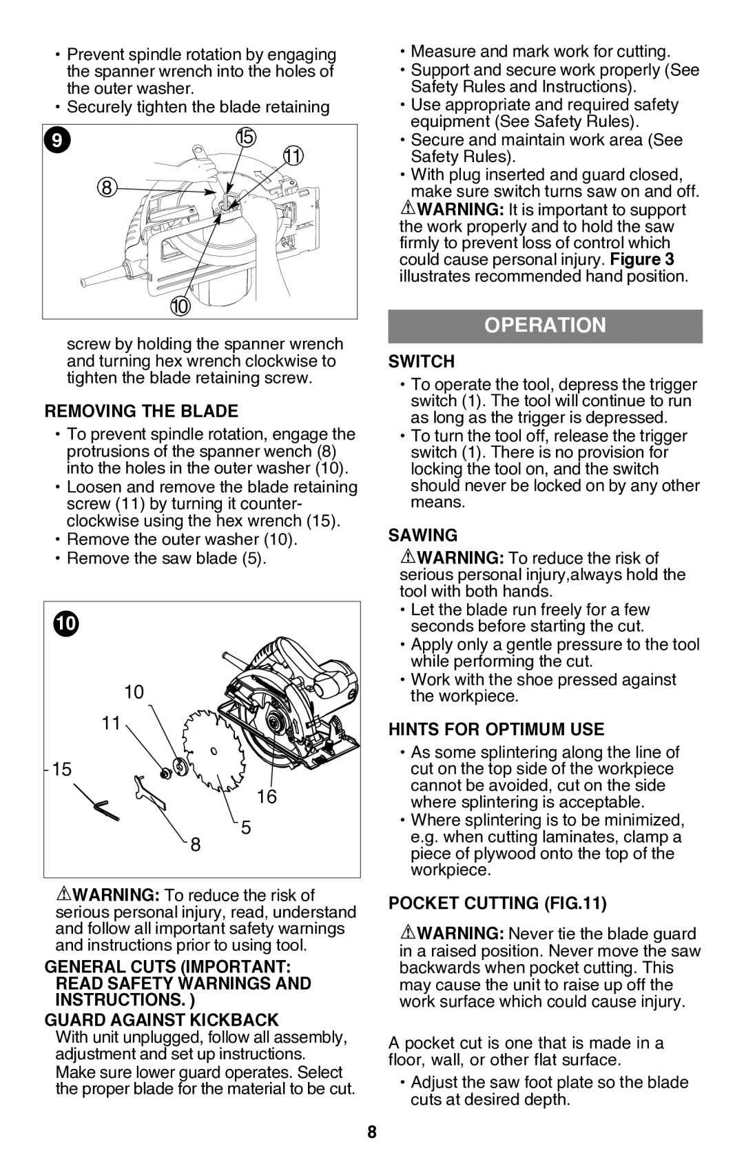 Black & Decker CS1014 instruction manual Operation, Guard Against Kickback, Switch 