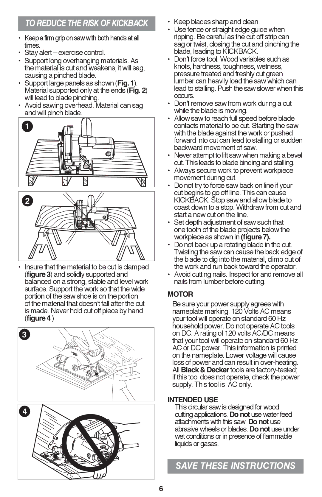 Black & Decker CS1015 Keep blades sharp and clean, Always secure work to prevent workpiece movement during cut, Motor 