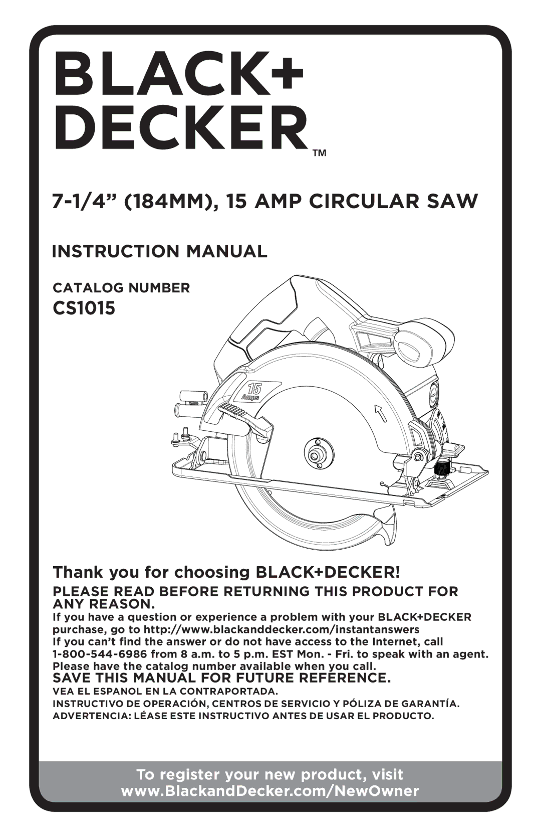 Black & Decker CS1015 instruction manual 4 184mm, 15 AMP Circular Saw, To register your new product, visit 