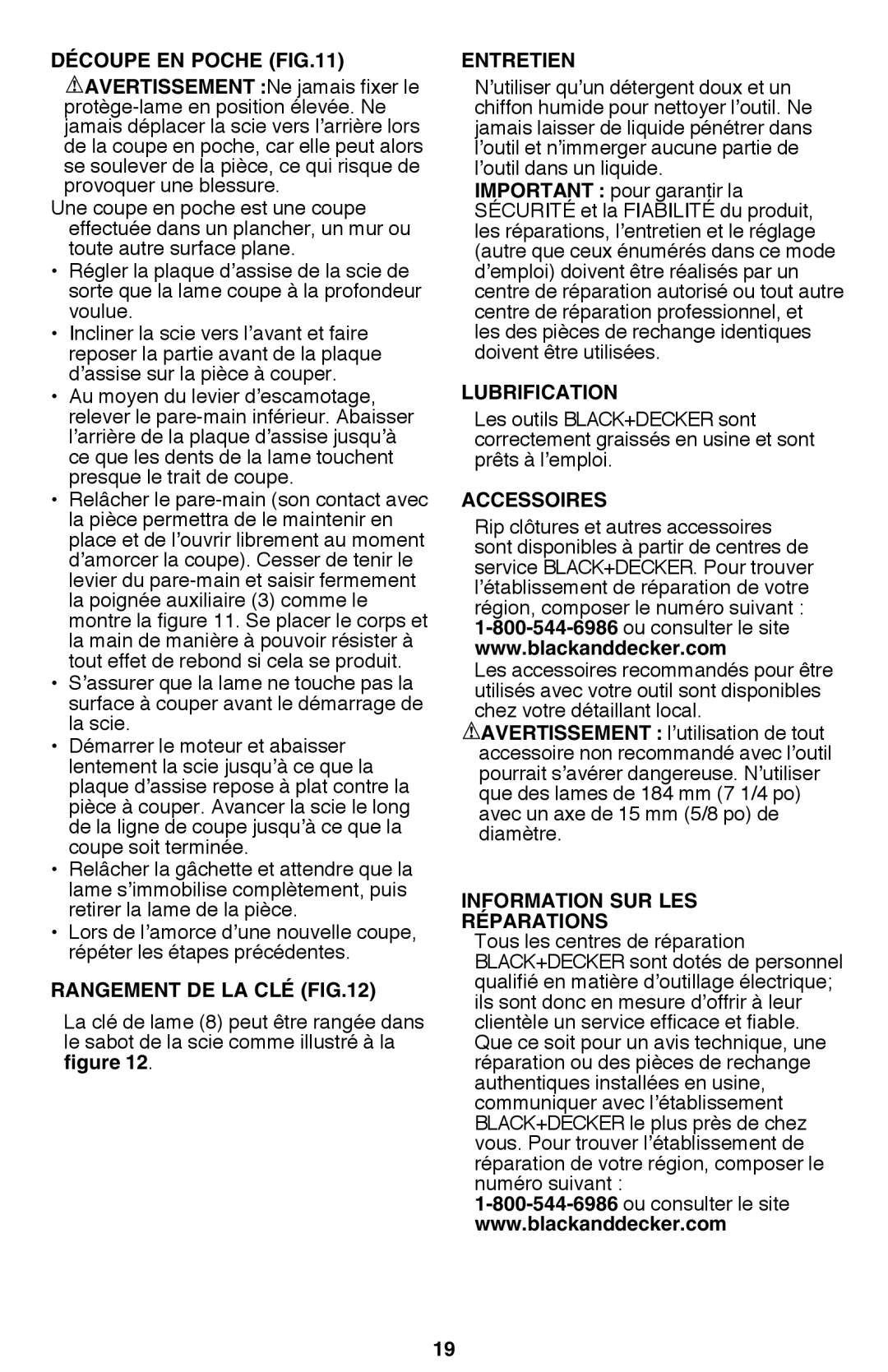 Black & Decker CS1015 instruction manual Découpe EN Poche, Rangement de la clé, Entretien, Lubrification, Accessoires 