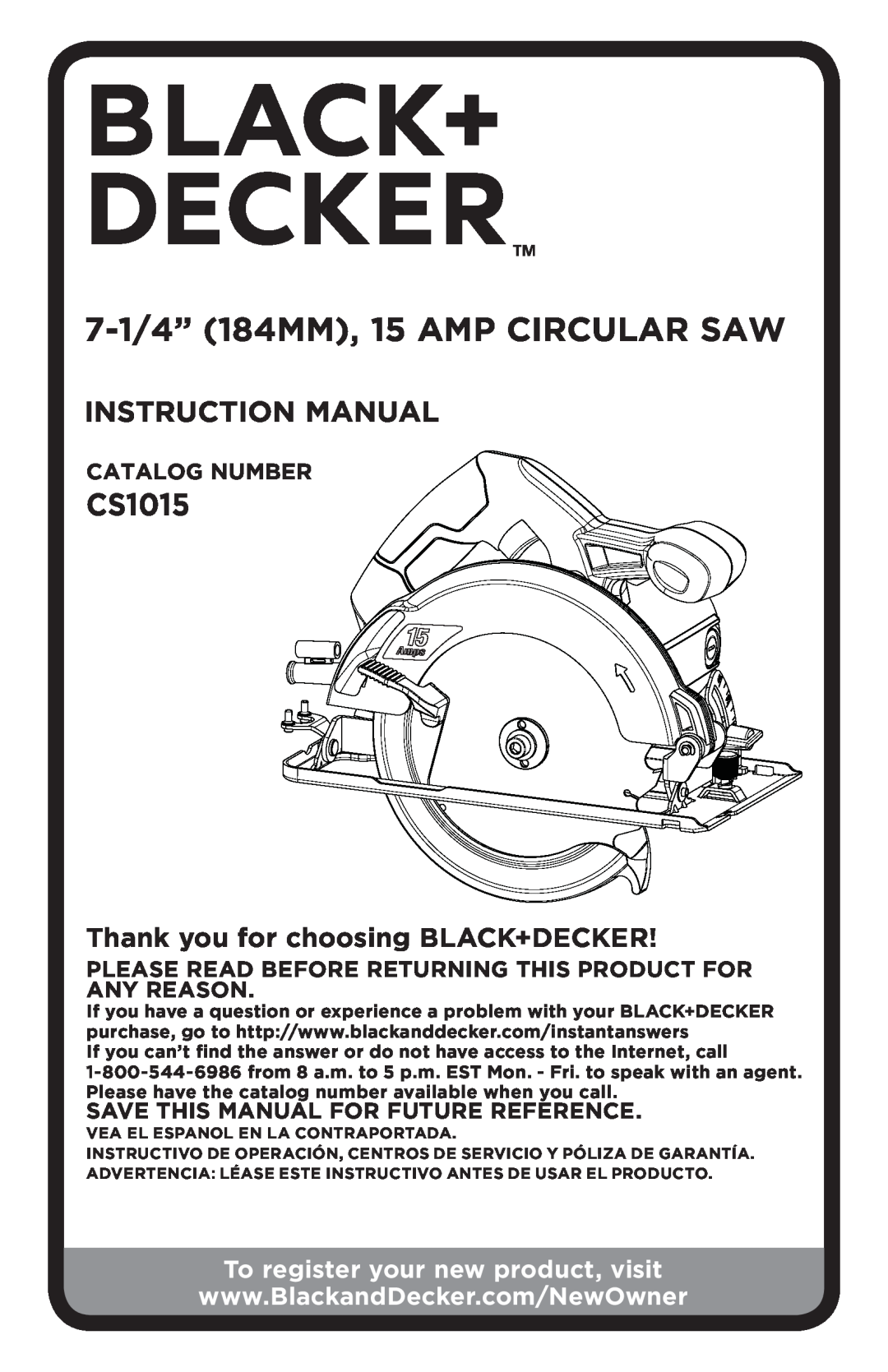 Black & Decker CS1015 instruction manual Thank you for choosing Black+Decker, To register your new product, visit 