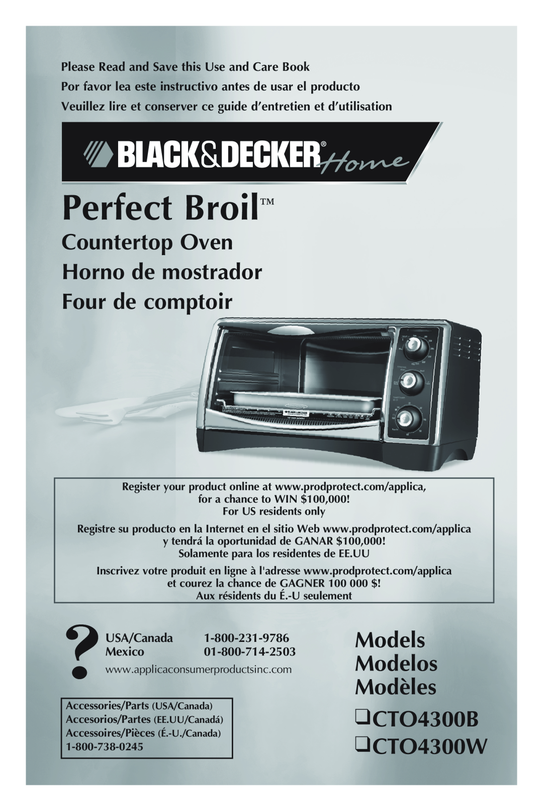Black & Decker CTO4300W manual Countertop Oven Horno de mostrador, Four de comptoir, Perfect Broil, USA/Canada Mexico 
