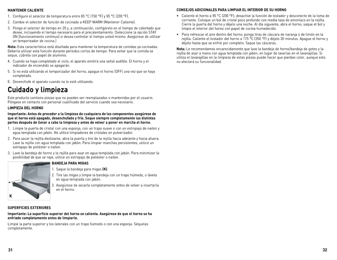 Black & Decker CTO4300BUC manual Cuidado y limpieza, Mantener Caliente, Limpieza DEL Horno 