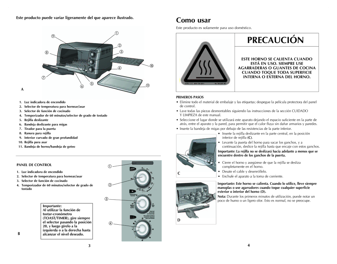 Black & Decker CTO4501S, CTO4401B Este Horno SE Calienta Cuando, Está EN USO. Siempre USE, Interna O Externa DEL Horno 