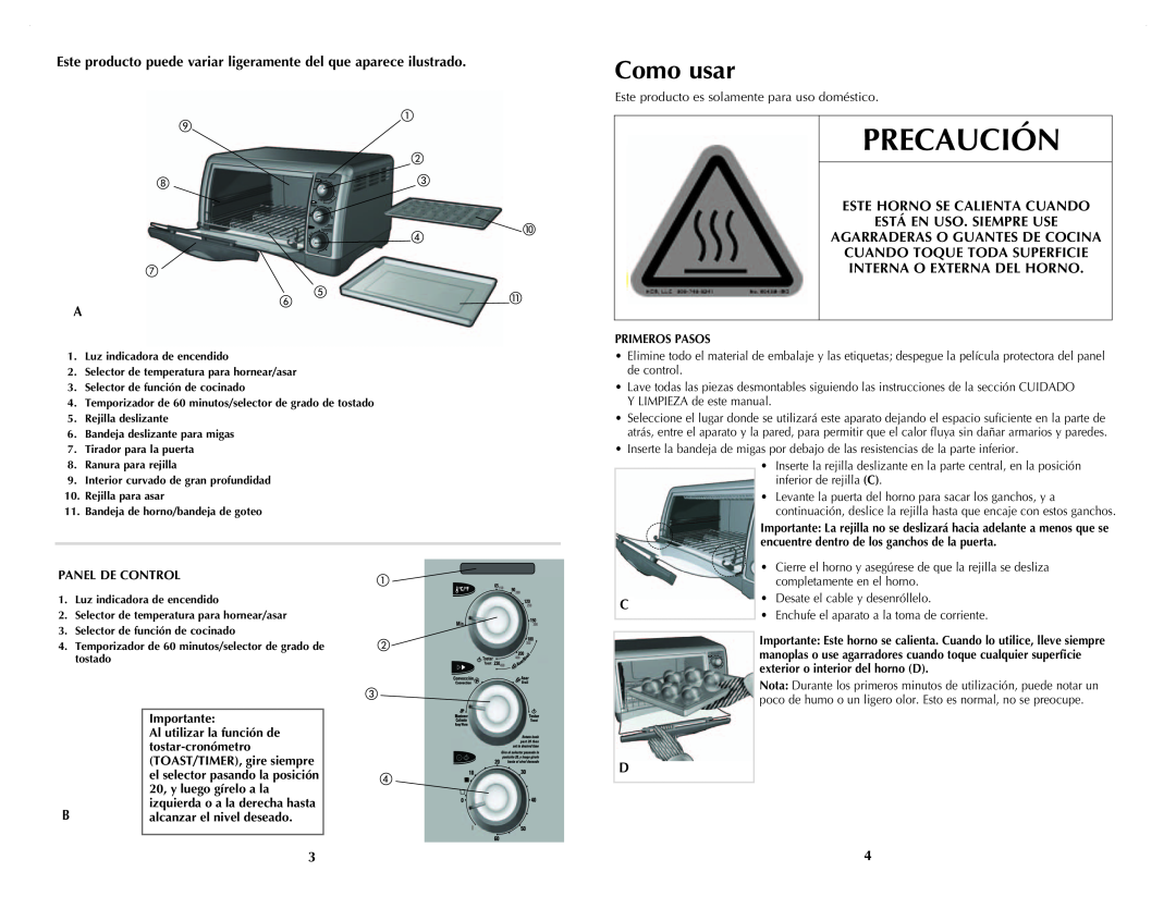 Black & Decker CTO4501S Como usar, PRECAUCIÓN$ 65*0, This Oven Gets Hot. When, In Use, Always Use Oven, Primeros Pasos 