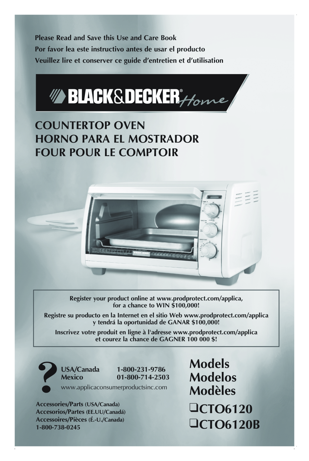 Black & Decker manual Models Modelos Modèles CTO6120 CTO6120B, Please Read and Save this Use and Care Book 