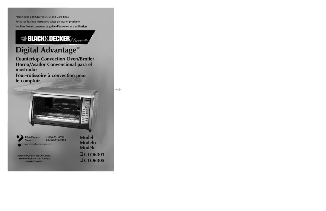 Black & Decker CTO6305, CTO6301 manual Please Read and Save this Use and Care Book, USA/Canada Mexico01-800-714-2503 