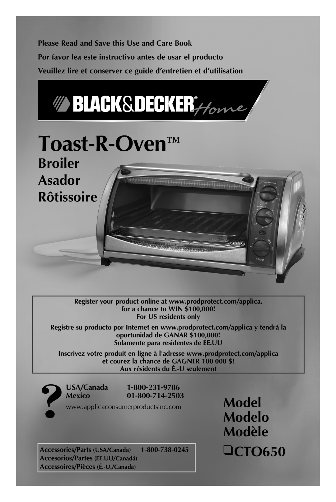 Black & Decker manual Broiler Asador Rôtissoire, Model Modelo Modèle CTO650, Toast-R-Oven 