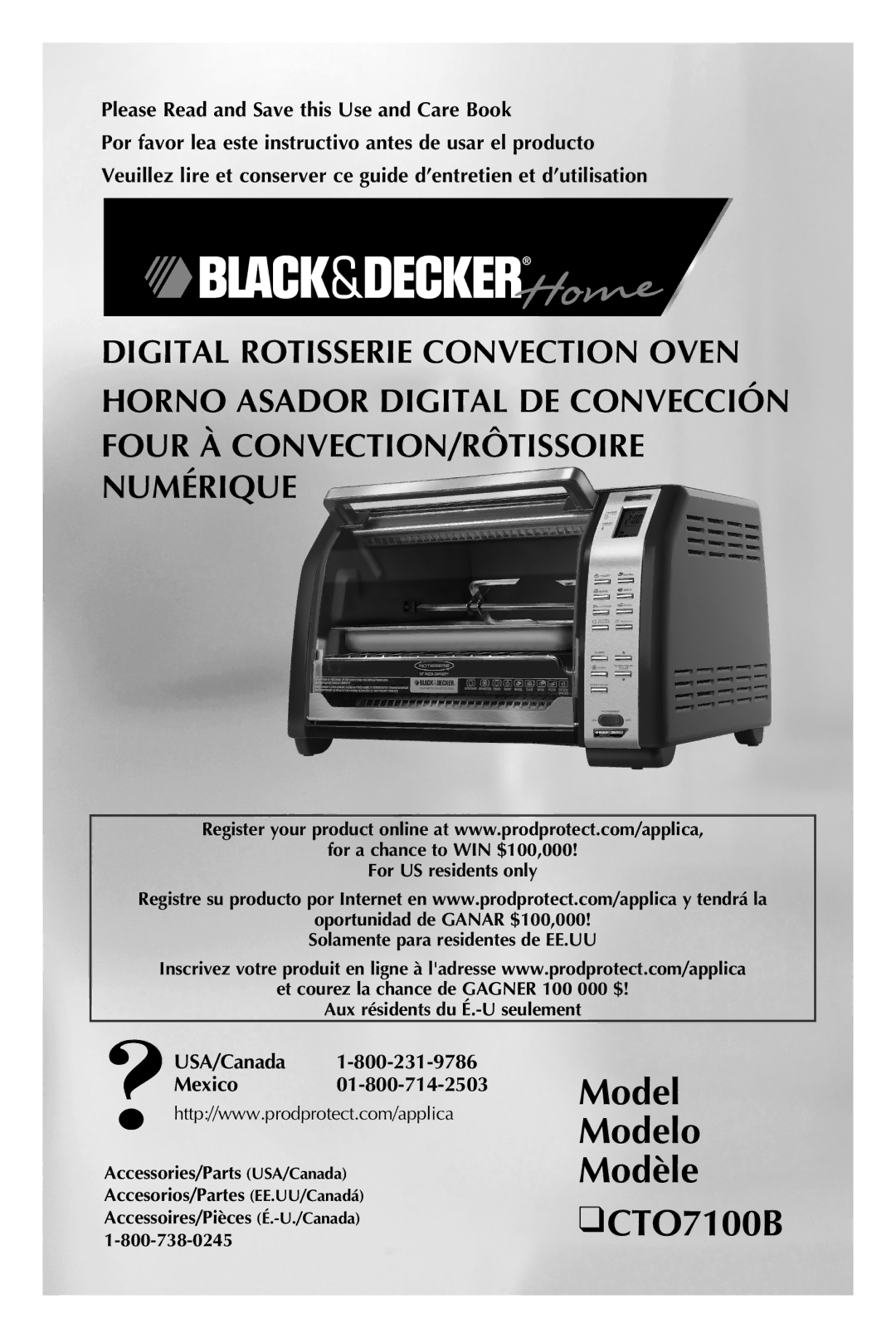 Black & Decker manual Model Modelo Modèle CTO7100B, Please Read and Save this Use and Care Book, USA/Canada Mexico 