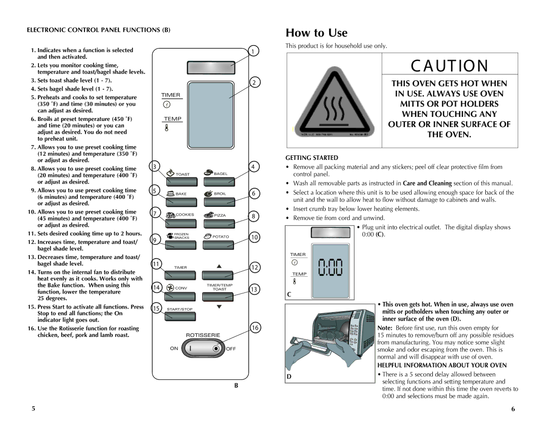 Black & Decker CTO7100B manual How to Use, Electronic Control Panel Functions B, Thiuseovenalwaysget HOT. Ovenwh N 