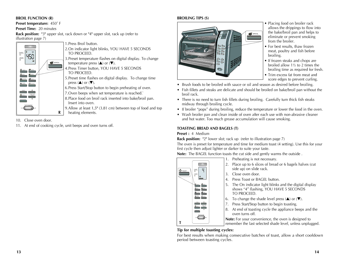 Black & Decker CTO7100B Broil Function R, Preset temperature 450˚ F Preset Time 20 minutes, Toasting Bread and Bagels T 