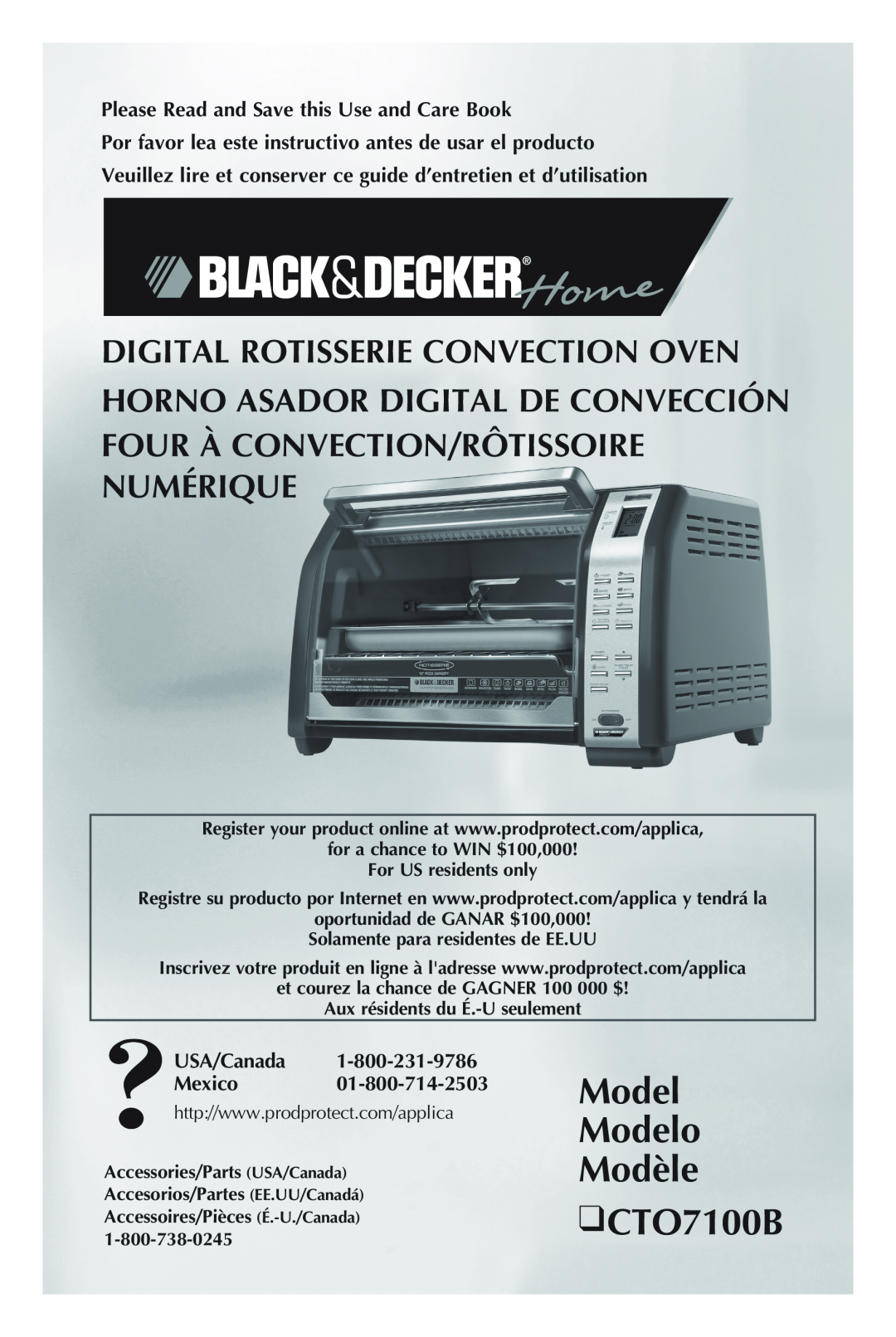 Black & Decker manual Model Modelo Modèle CTO7100B, Please Read and Save this Use and Care Book, USA/Canada Mexico 