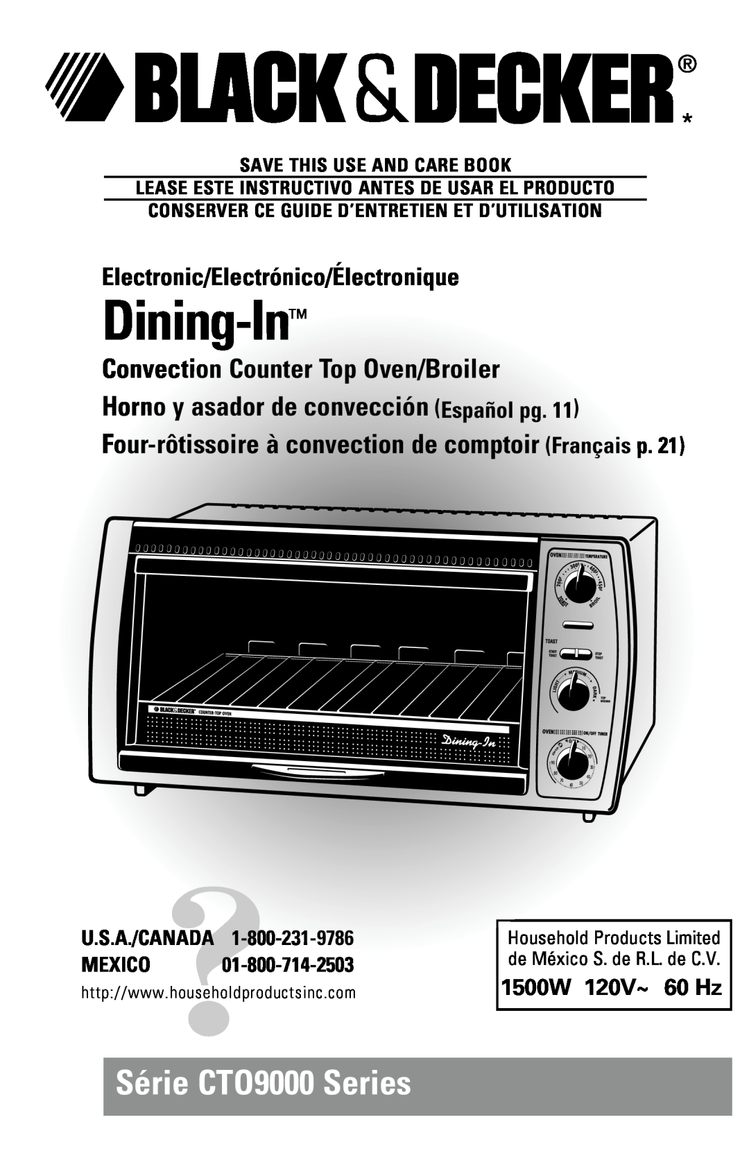 Black & Decker manual U.S.A./Canada Mexico, Save This Use And Care Book, Dining-In, Série CTO9000 Series, Al w 