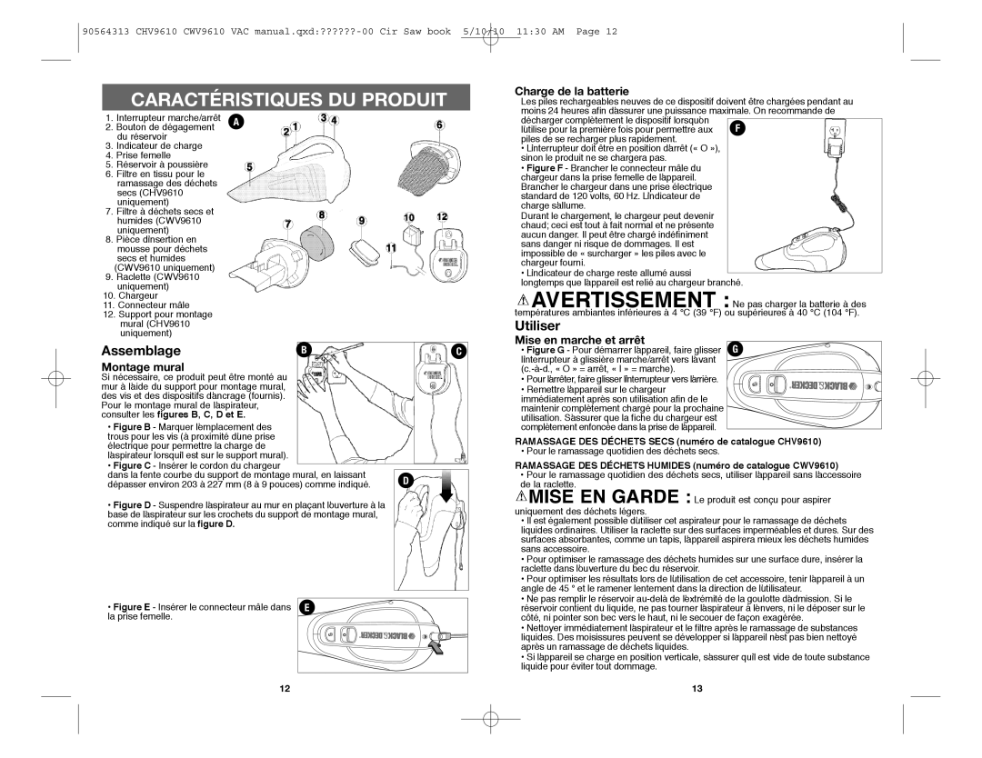 Black & Decker CHV9610, CWV9610 Utiliser, Assemblage, Charge de la batterie, Mise en marche et arrêt, Montage mural 