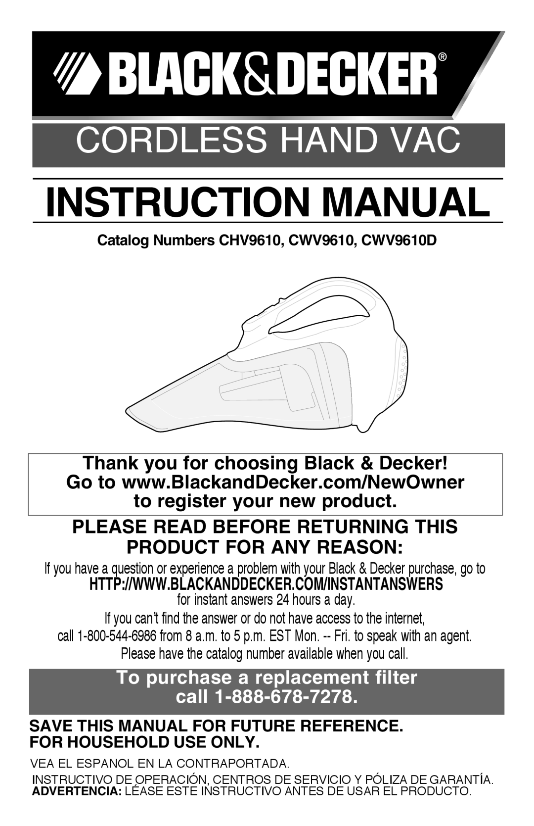 Black & Decker CWV9610R instruction manual Cordless Hand Vac, Catalog Numbers CHV9610, CWV9610, CWV9610D 