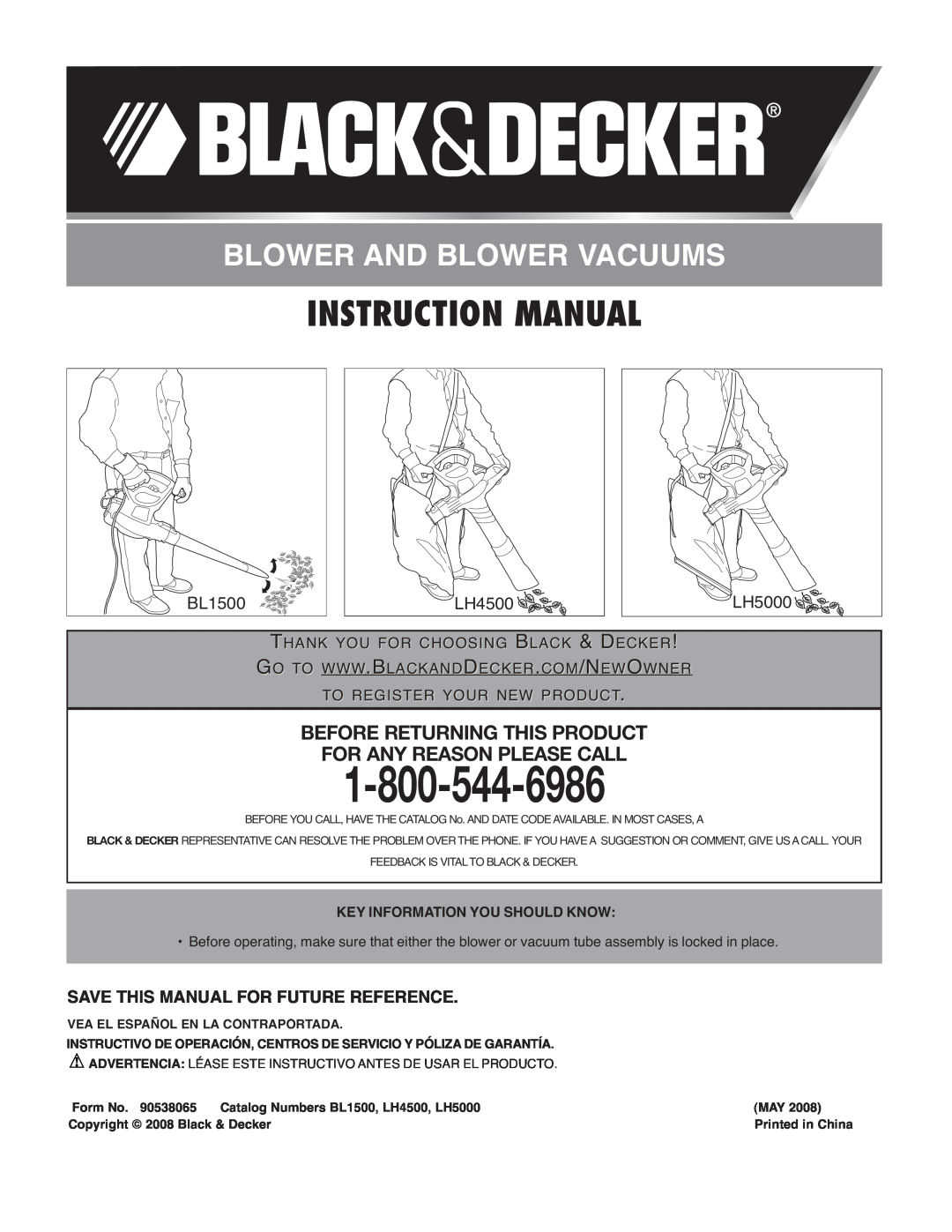 Black & Decker LH4500A instruction manual Blower And Blower Vacuums, Before Returning This Product, BL1500, LH5000 