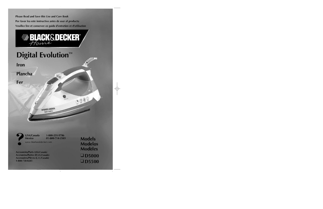 Black & Decker manual Iron Plancha Fer, Models Modelos Modèles D5000 D5500, Please Read and Save this Use and Care Book 